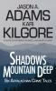 Shadows Mountain Deep
