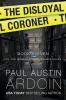 The Disloyal Coroner