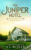 The Juniper Hotel