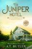 The Juniper Hotel