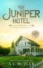 The Juniper Hotel