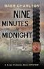 Nine Minutes to Midnight