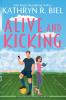 Alive and Kicking