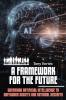A FRAMEWORK FOR THE FUTURE