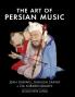 The Art of Persian Music