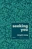 Seeking You