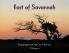 East of Savannah
