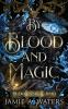 By Blood and Magic