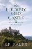 The Crumbly Old Castle