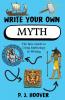 Write Your Own Myth