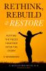 Rethink Rebuild & Restore