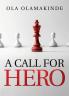 A Call for Hero