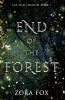 End of the Forest