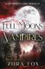Full Moons and Vampires