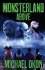 Monsterland Above