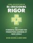 A Visual Step-By-Step Guide for Re-Envisioning Rigor