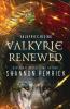 Valkyrie Renewed