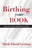 Birthing Your Book