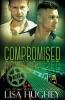 Compromised