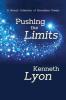 Pushing the Limits