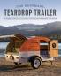 The Handmade Teardrop Trailer