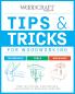 Tips & Tricks for Woodworking