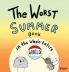 The Worst Summer Book in the Whole Entire World