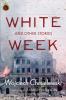 White Week and Other Stories