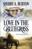 Love in the Bluegrass