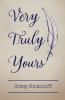 Very Truly Yours