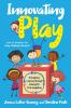Innovating Play