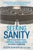 Seeking Sanity