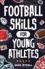 Football Skills for Young Athletes