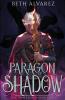 Paragon of Shadow