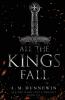 All the Kings Fall