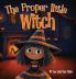 The Proper Little Witch