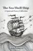 The Sea Shell Ship