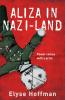 Aliza in Nazi-Land