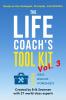 The Life Coach's Tool Kit Vol. 3