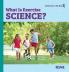 What Is Exercise Science? (hardcover)