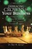 Embracing Crowns for Your Business