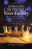 Embracing Crowns for Your Family