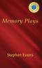Memory Plays