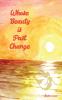 Whose Beauty is Past Change