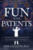 Fun with Patents