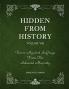 Hidden From History Volume 8