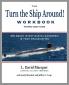 The Turn the Ship Around! Workbook