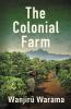 The Colonial Farm