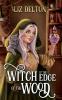 The Witch at the Edge of the Wood