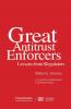 Great Antitrust Enforcers